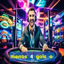 menos 4 gols o que significa